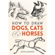 How to Draw Dogs Cats and Horses by Arthur Zaidenberg Paperback Book