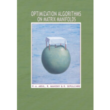 Optimization Algorithms on Matrix Manifolds by Rodolphe Sepulchre Hard