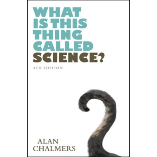 What is This Thing Called Science by Alan Chalmers Paperback Book