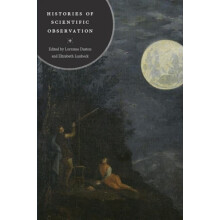 Histories of Scientific Observation Paperback Book