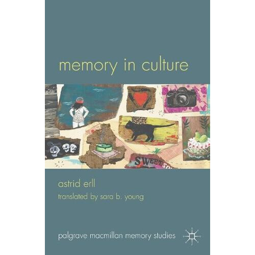 Memory in Culture by A. Erll Paperback Book