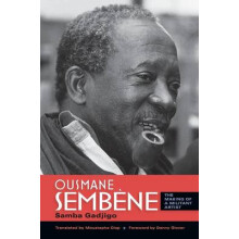 Ousmane Sembene by Samba Gadjigo Paperback Book