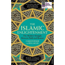 The Islamic Enlightenment by Christopher de Bellaigue Paperback Book