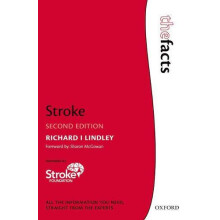 Stroke by Lindley Richard I Professor of Geriatric Medicine Professor
