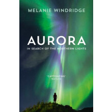 Aurora by Dr Melanie Windridge Paperback Book