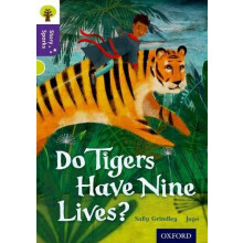 Oxford Reading Tree Story Sparks Oxford Level 11 Do Tigers Have Nine L