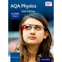 AQA Physics A Level Year 2 Student Book