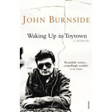 Waking Up in Toytown by John Burnside Paperback Book