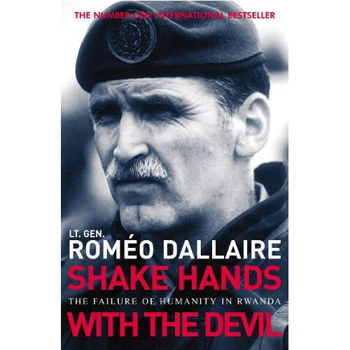 Shake Hands With The Devil by Romeo Dallaire Paperback Book