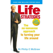 Life Strategies by Phillip McGraw Paperback Book