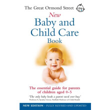 The Great Ormond Street New Baby amp Child Care Book by Tessa Hilton P