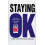 Staying Ok by Thomas A. Harris Paperback Book 1