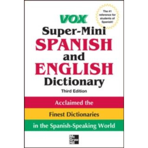 Vox Super-Mini Spanish and English Dictionary, 3rd Edition (Vox Dictionary)