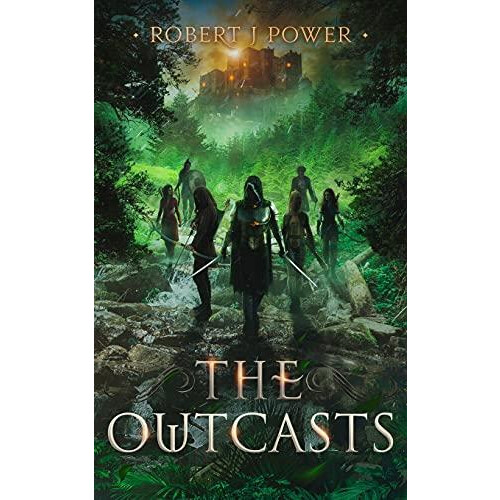 The Outcasts by Robert J Power Paperback Book