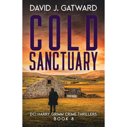 Cold Sanctuary by David J Gatward Paperback Book