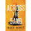 Across the Sand by Hugh Howey Paperback Book 1
