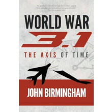 World War 3.1 by John Birmingham Paperback Book