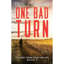 One Bad Turn by David J Gatward Paperback Book