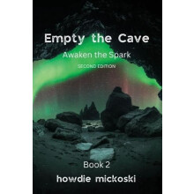 Empty the Cave by Howdie Mickoski Paperback Book