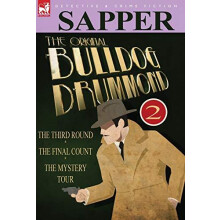 The Original Bulldog Drummond by Sapper Hardcover Book