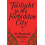Twilight in the Forbidden City by Reginald Fleming Johnston Paperback 1