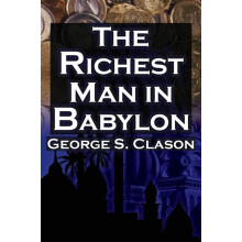 The Richest Man in Babylon by George Samuel Clason Paperback Book
