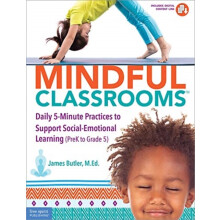 Mindful Classrooms by James Butler Paperback Book