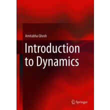 Introduction to Dynamics by Amitabha Ghosh Hardcover Book