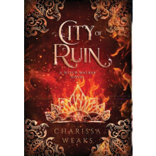 City of Ruin by Charissa Weaks Hardcover Book