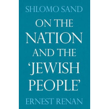 On the Nation and the Jewish People by Shlomo Sand Paperback Book