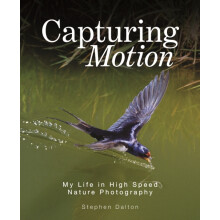 Capturing Motion My Life in High Speed Nature Photography by Stephen D