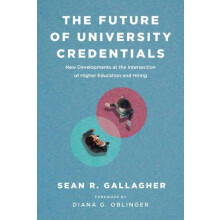 The Future of University Credentials by Sean R. Gallagher Paperback Bo