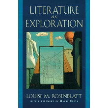 Literature As Exploration by Louise M. Rosenblatt Paperback Book