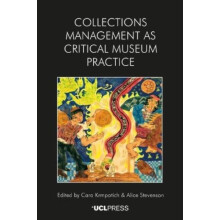 Collections Management as Critical Museum Practice Hardcover Book