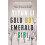 Gold Boy, Emerald Girl 1
