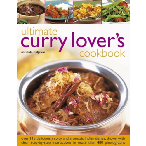 Ultimate Curry Lovers Cookbook by Mridula Baljekar Hardcover Book