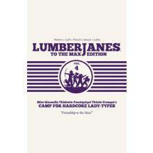Lumberjanes To The Max Vol. 4 by Shannon Watters Hardcover Book