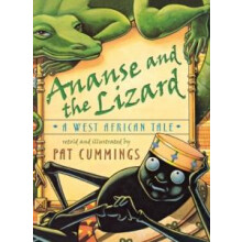 Ananse and the Lizard by Pat Cummings Hardcover Book
