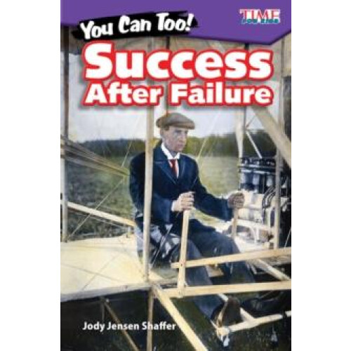 You Can Too! Success After Failure