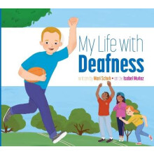 My Life with Deafness