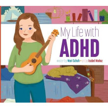 My Life with ADHD