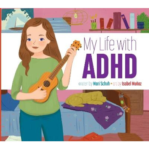 My Life with ADHD
