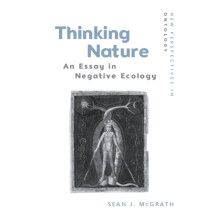 Thinking Nature by McGrath Sean J. Professor of Philosophy and Theolog