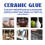 Ceramic Repair Glue for Quick Crack Fixes 11