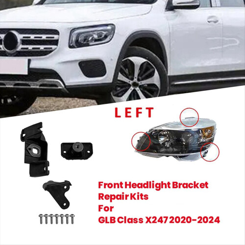 Car Front Headlight Bracket Repair Kits for - Class X247 20-24 Headlam 2