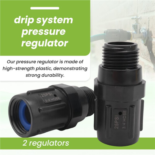 Drip Irrigation Pressure Regulator 25 PSI 3/4 Inch Hose Thread Drip Irrigation Pressure Reducer - 2 Pack 2