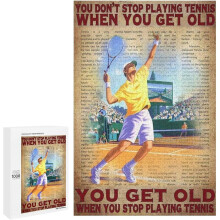 1000 bitars träpussel "Man slutar inte spela tennis när man blir gammal" - poster - pedagogiskt för vuxna och barn