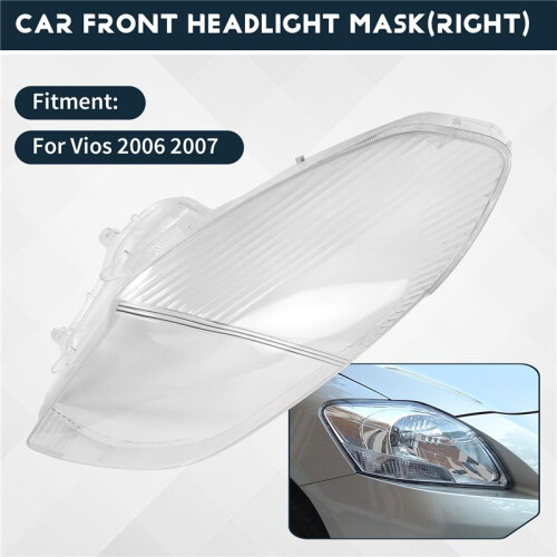 für  Vios 2006 2007 Rechter Scheinwerfer HüLle Lampenschirm Transparente Linsen Abdeckung Scheinwerfer Abdeckung 1
