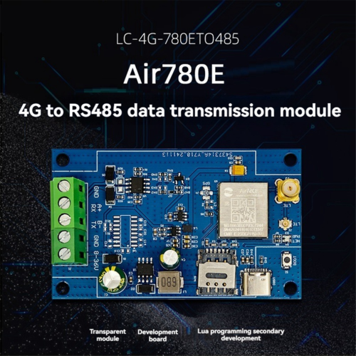 Módulo Air780E 4G a RS485 Módulo de transmisión de datos 4G a RS485 1