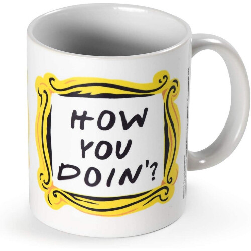 Friends Friends How You Doin? Mug